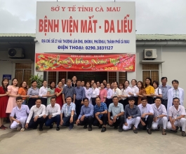 Bệnh viện Mắt – Da liễu tỉnh Cà Mau  Bệnh viện của niềm tin và tinh thần đoàn kết